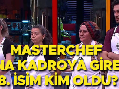 Masterchef ana kadro 8 yarismacisi 25 temmuz 2026 son bolum dun aksam masterchef WJQXAr73